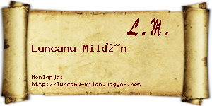 Luncanu Milán névjegykártya